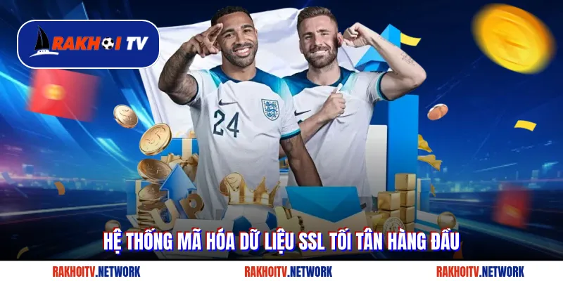 Hệ thống mã hóa dữ liệu SSL tối tân hàng đầu