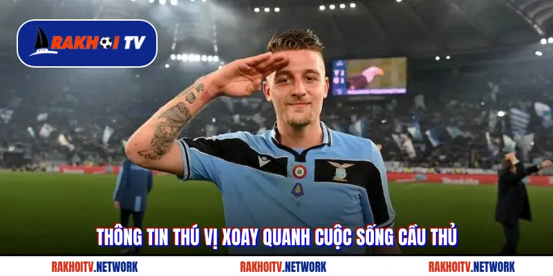 Thông tin thú vị xoay quanh cuộc sống cầu thủ
